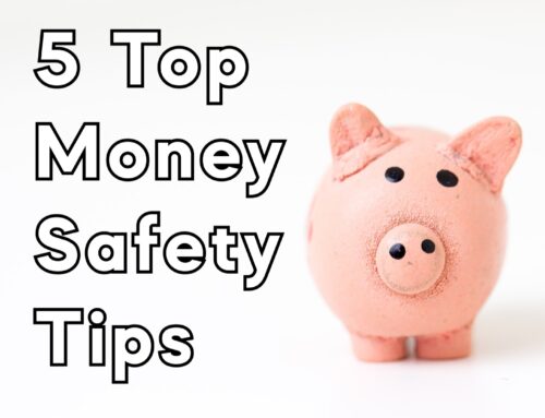 5 Money Safety Tips